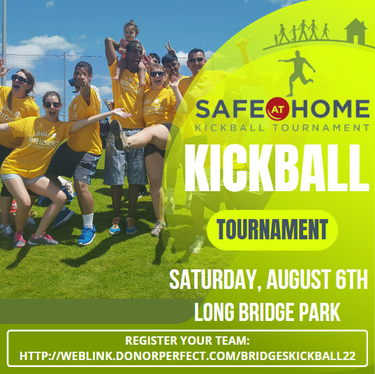 Bridges' Safe at Home Kickball Tournament Bridges to Independence
